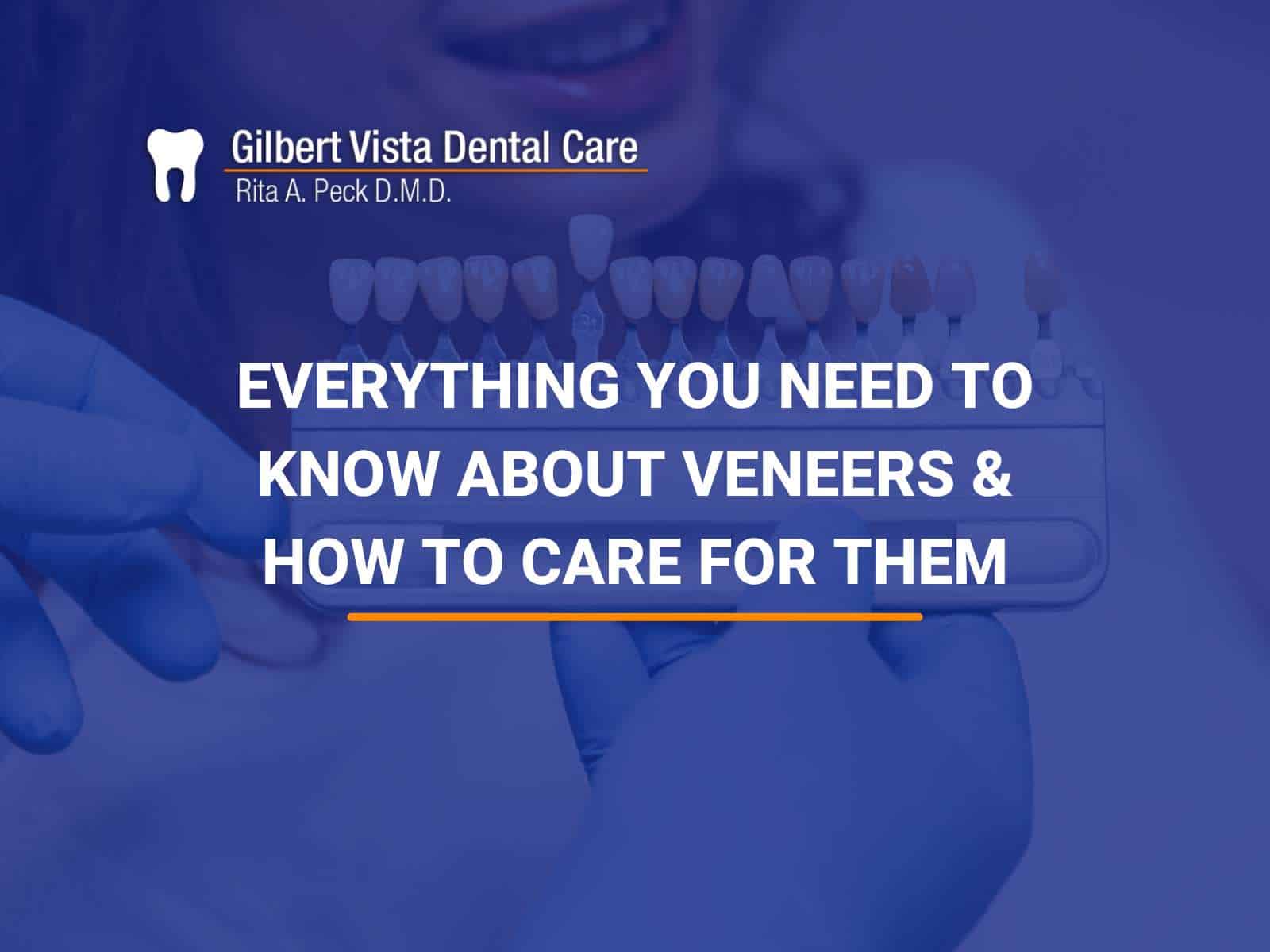 Everything You Need To Know About Veneers & How To Care For Them