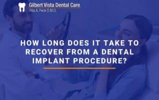 How Long Does It Take To Recover From a Dental Implant Procedure